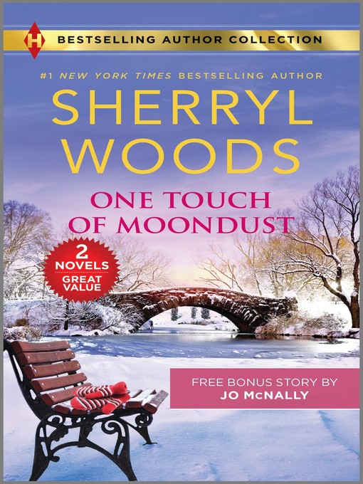 Title details for One Touch of Moondust & a Man You Can Trust by Sherryl Woods - Available